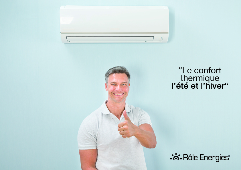 Le confort thermique l\'été comme l\'hiver