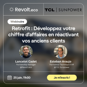 Revolt.eco x TCL Sunpower sur le retrofit